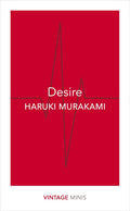 Desire: Vintage Minis (Paperback) – by Haruki Murakami