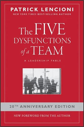 The five dysfunctions of team a leadership fable Paperback – by Patrick lencioni