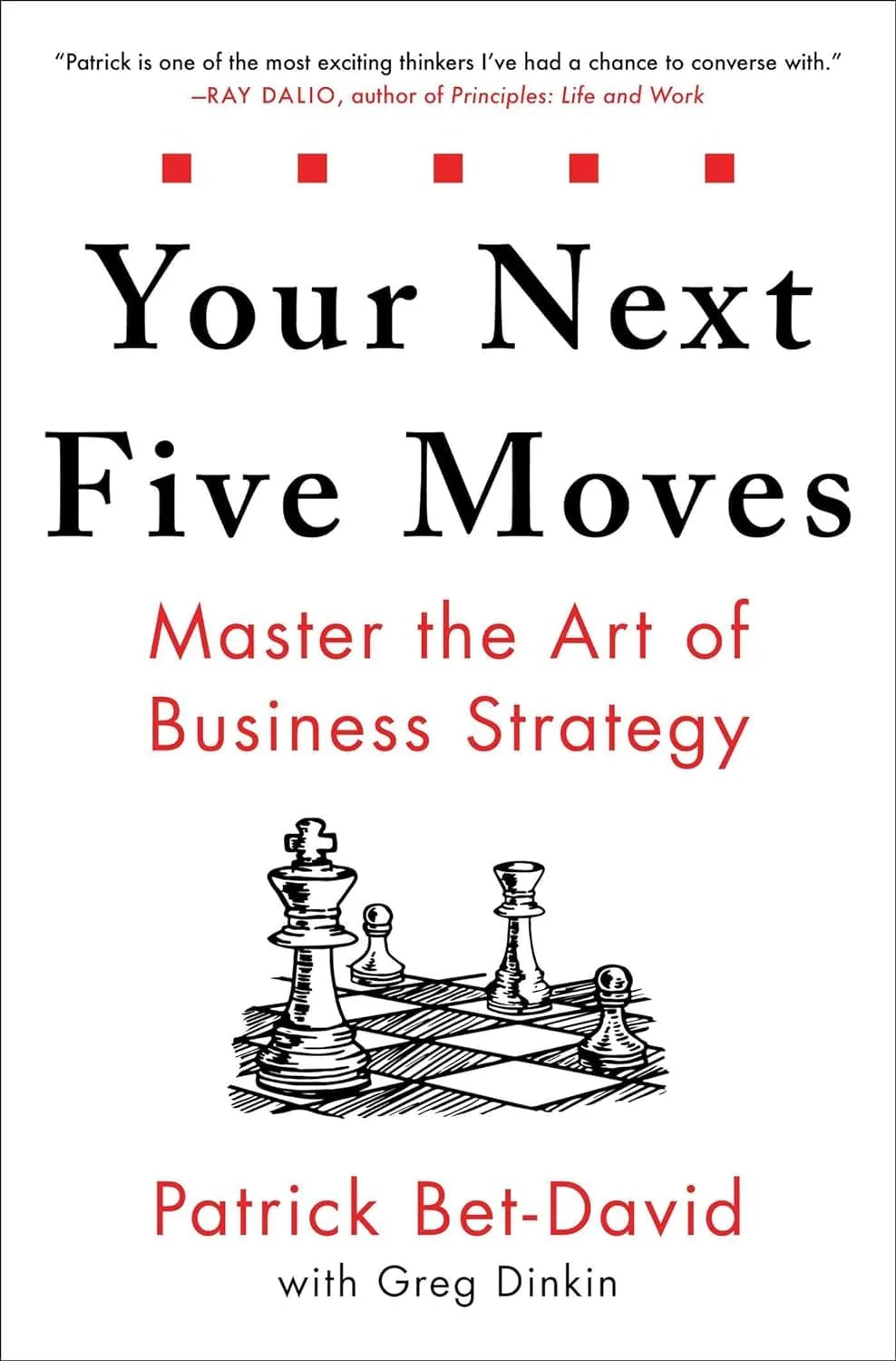 Your Next Five Moves (Paperback) – by Patrick Bet-David