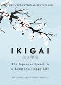IKIGAI by Héctor García And Francesc Miralles (Author)  Format: Paperback